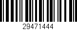 Código de barras (EAN, GTIN, SKU, ISBN): '29471444'