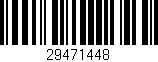 Código de barras (EAN, GTIN, SKU, ISBN): '29471448'