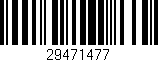 Código de barras (EAN, GTIN, SKU, ISBN): '29471477'