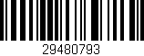 Código de barras (EAN, GTIN, SKU, ISBN): '29480793'