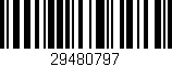 Código de barras (EAN, GTIN, SKU, ISBN): '29480797'