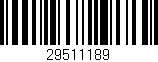 Código de barras (EAN, GTIN, SKU, ISBN): '29511189'