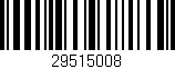 Código de barras (EAN, GTIN, SKU, ISBN): '29515008'