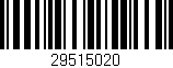 Código de barras (EAN, GTIN, SKU, ISBN): '29515020'
