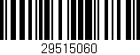 Código de barras (EAN, GTIN, SKU, ISBN): '29515060'