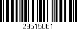 Código de barras (EAN, GTIN, SKU, ISBN): '29515061'