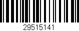 Código de barras (EAN, GTIN, SKU, ISBN): '29515141'