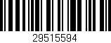 Código de barras (EAN, GTIN, SKU, ISBN): '29515594'