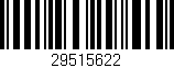 Código de barras (EAN, GTIN, SKU, ISBN): '29515622'