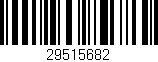 Código de barras (EAN, GTIN, SKU, ISBN): '29515682'