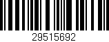 Código de barras (EAN, GTIN, SKU, ISBN): '29515692'