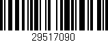 Código de barras (EAN, GTIN, SKU, ISBN): '29517090'