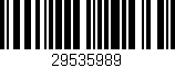 Código de barras (EAN, GTIN, SKU, ISBN): '29535989'