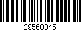 Código de barras (EAN, GTIN, SKU, ISBN): '29560345'