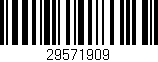 Código de barras (EAN, GTIN, SKU, ISBN): '29571909'