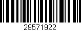 Código de barras (EAN, GTIN, SKU, ISBN): '29571922'