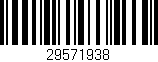 Código de barras (EAN, GTIN, SKU, ISBN): '29571938'