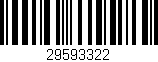 Código de barras (EAN, GTIN, SKU, ISBN): '29593322'