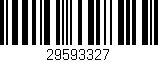 Código de barras (EAN, GTIN, SKU, ISBN): '29593327'