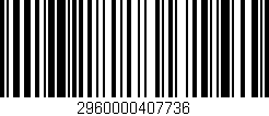 Código de barras (EAN, GTIN, SKU, ISBN): '2960000407736'