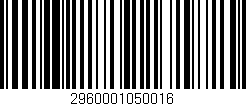 Código de barras (EAN, GTIN, SKU, ISBN): '2960001050016'