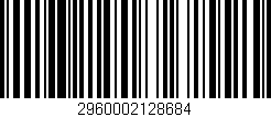 Código de barras (EAN, GTIN, SKU, ISBN): '2960002128684'