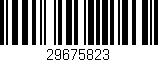 Código de barras (EAN, GTIN, SKU, ISBN): '29675823'