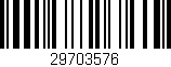 Código de barras (EAN, GTIN, SKU, ISBN): '29703576'