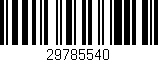 Código de barras (EAN, GTIN, SKU, ISBN): '29785540'