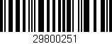 Código de barras (EAN, GTIN, SKU, ISBN): '29800251'