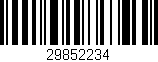 Código de barras (EAN, GTIN, SKU, ISBN): '29852234'