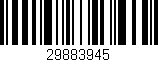 Código de barras (EAN, GTIN, SKU, ISBN): '29883945'