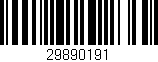 Código de barras (EAN, GTIN, SKU, ISBN): '29890191'