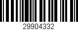 Código de barras (EAN, GTIN, SKU, ISBN): '29904332'
