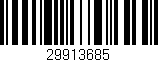 Código de barras (EAN, GTIN, SKU, ISBN): '29913685'