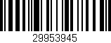 Código de barras (EAN, GTIN, SKU, ISBN): '29953945'