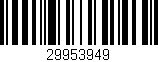 Código de barras (EAN, GTIN, SKU, ISBN): '29953949'