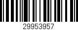 Código de barras (EAN, GTIN, SKU, ISBN): '29953957'