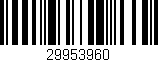 Código de barras (EAN, GTIN, SKU, ISBN): '29953960'