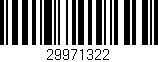 Código de barras (EAN, GTIN, SKU, ISBN): '29971322'