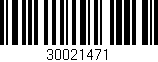 Código de barras (EAN, GTIN, SKU, ISBN): '30021471'