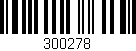 Código de barras (EAN, GTIN, SKU, ISBN): '300278'