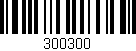 Código de barras (EAN, GTIN, SKU, ISBN): '300300'
