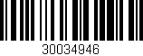 Código de barras (EAN, GTIN, SKU, ISBN): '30034946'