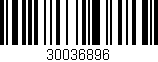 Código de barras (EAN, GTIN, SKU, ISBN): '30036896'