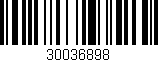Código de barras (EAN, GTIN, SKU, ISBN): '30036898'