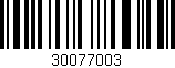 Código de barras (EAN, GTIN, SKU, ISBN): '30077003'