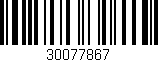 Código de barras (EAN, GTIN, SKU, ISBN): '30077867'