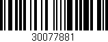 Código de barras (EAN, GTIN, SKU, ISBN): '30077881'