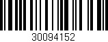 Código de barras (EAN, GTIN, SKU, ISBN): '30094152'